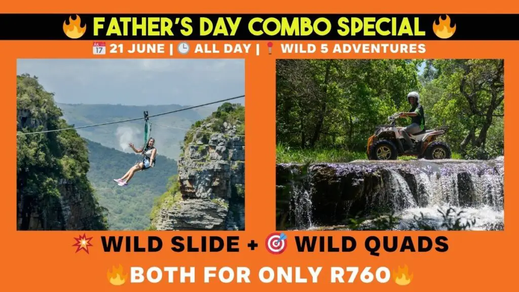 Promo graphic for the Father's Day combo special at Wild 5 Adventures in Oribi Gorge, offering the Wild Quads and Wild Slide zipline for R760 on 21 June.