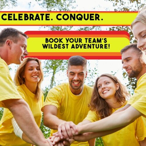 A smiling corporate team wearing matching yellow shirts putting their hands together in a huddle outdoors, featuring text banners that read UNITE CELEBRATE CONQUER and BOOK YOUR TEAMS WILDEST ADVENTURE.